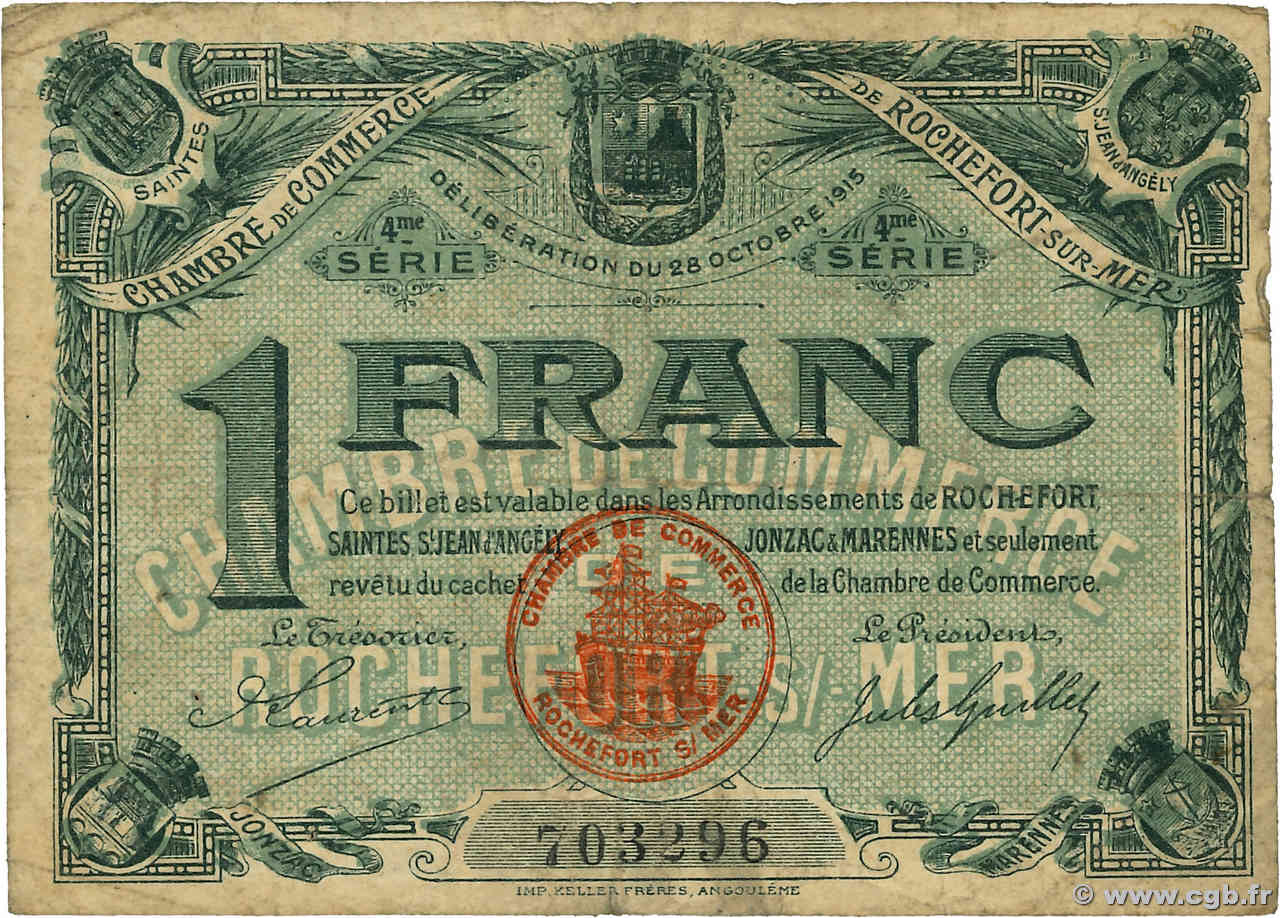 1 Franc FRANCE Regionalismus und verschiedenen Rochefort-Sur-Mer 1915 JP.107.16 SGE