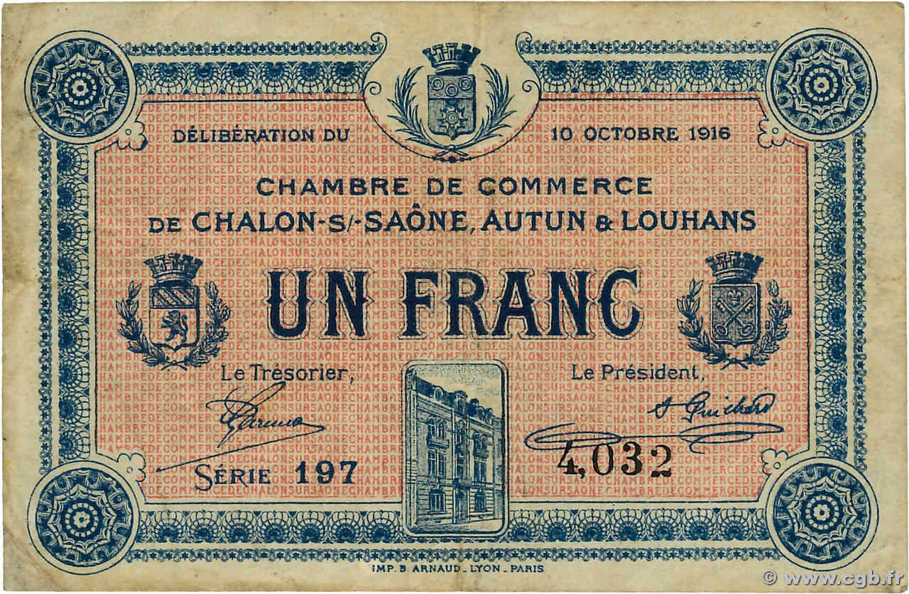 1 Franc FRANCE régionalisme et divers Châlon-Sur-Saône, Autun et Louhans 1916 JP.042.10 TTB