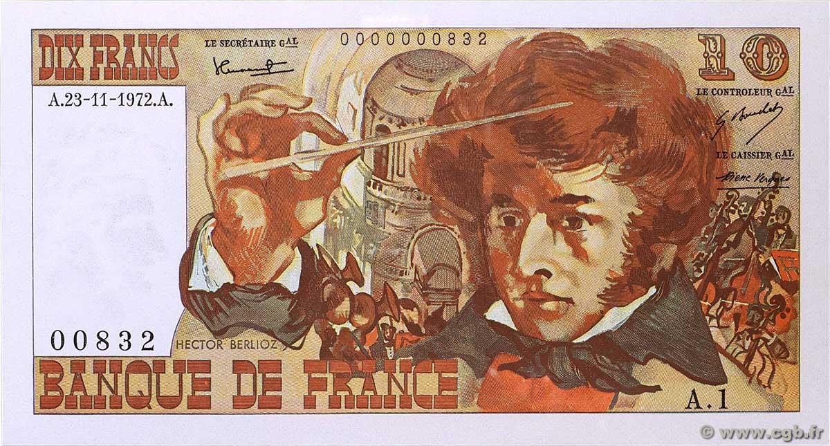 10 Francs BERLIOZ Petit numéro FRANCE 1972 F.63.01A1 UNC-