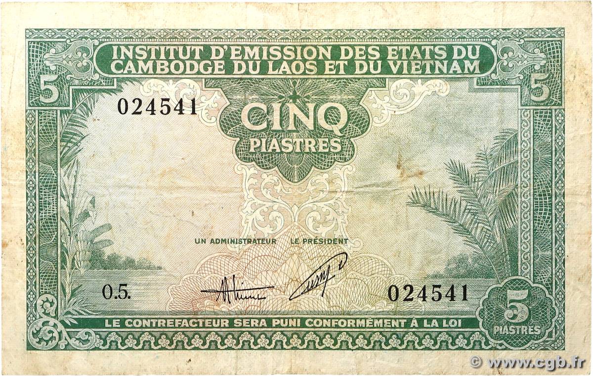5 Piastres - 5 Dong INDOCHINE FRANÇAISE 1953 P.106 TB