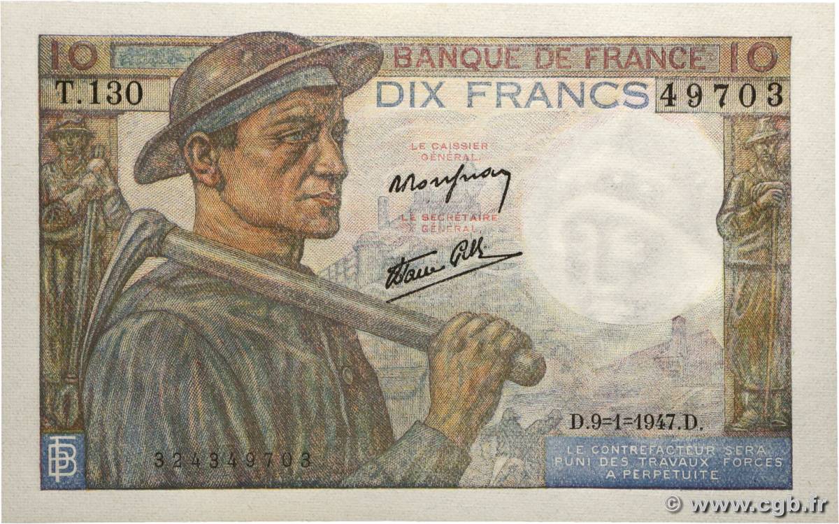 10 Francs MINEUR FRANCE  1947 F.08.17 pr.NEUF