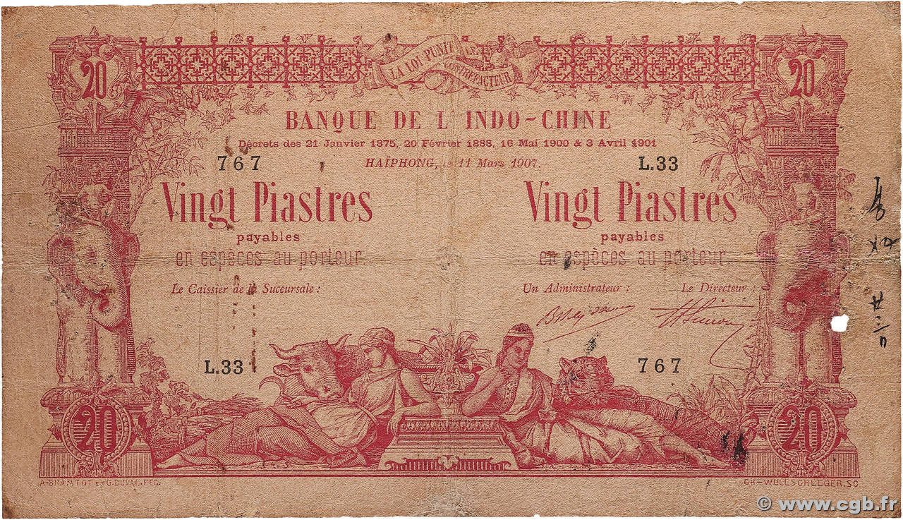 20 Piastres - 20 Piastres INDOCHINE FRANÇAISE Haïphong 1907 P.015a B