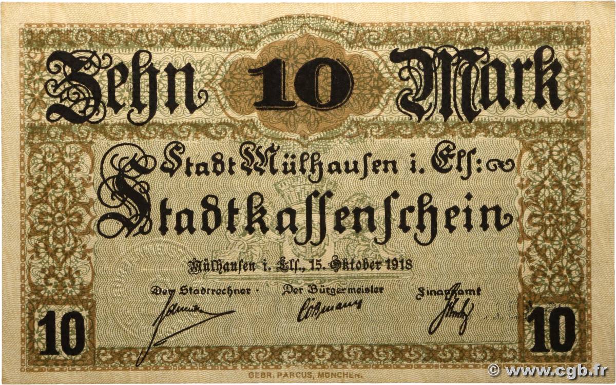 10 Mark ALLEMAGNE Mulhouse 1918 P.- pr.NEUF