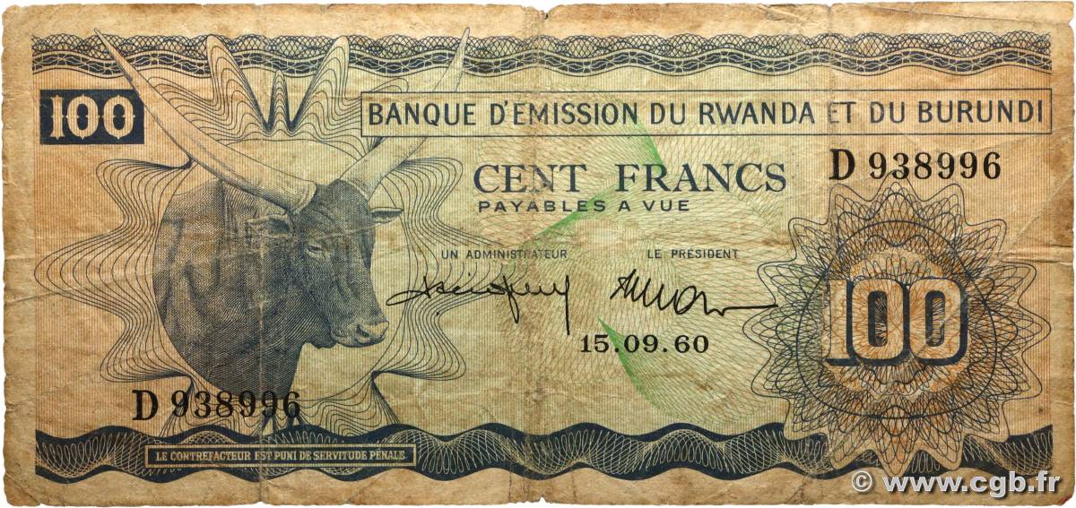100 Francs RWANDA BURUNDI  1960 P.05a B
