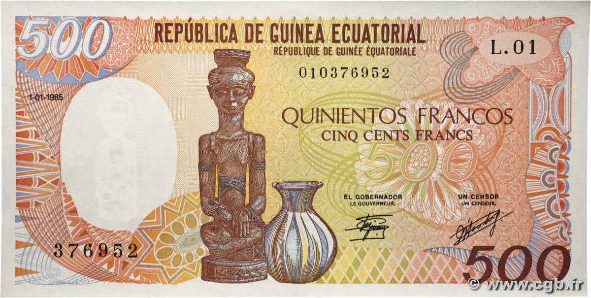 500 Francs type 1985 GUINÉE ÉQUATORIALE  1985 A.259a NEUF