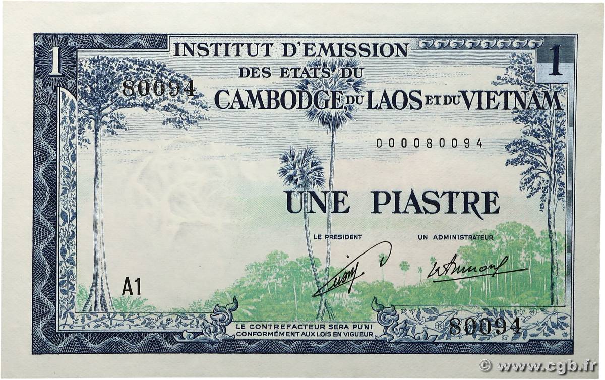 1 Piastre - 1 Kip INDOCHINE FRANÇAISE 1954 P.100 pr.NEUF