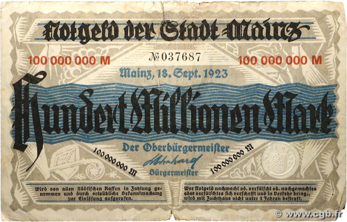 100 Millions Mark ALLEMAGNE Mainz-Mayence 1923 P.- TB