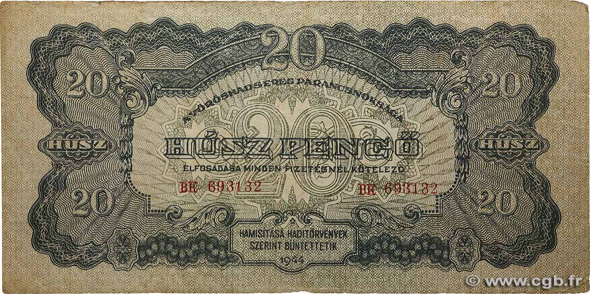 20 Pengo HUNGARY 1944 P.M6a F