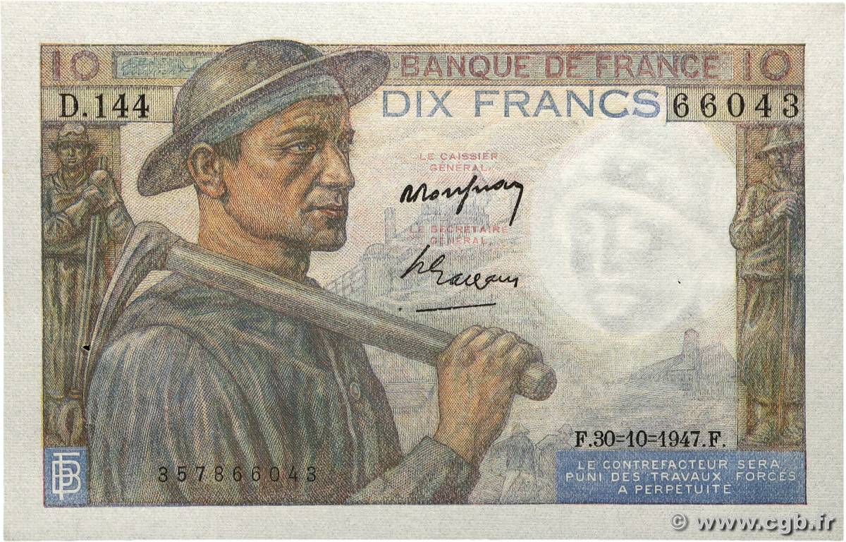 10 Francs MINEUR FRANCE 1947 F.08.18 AU