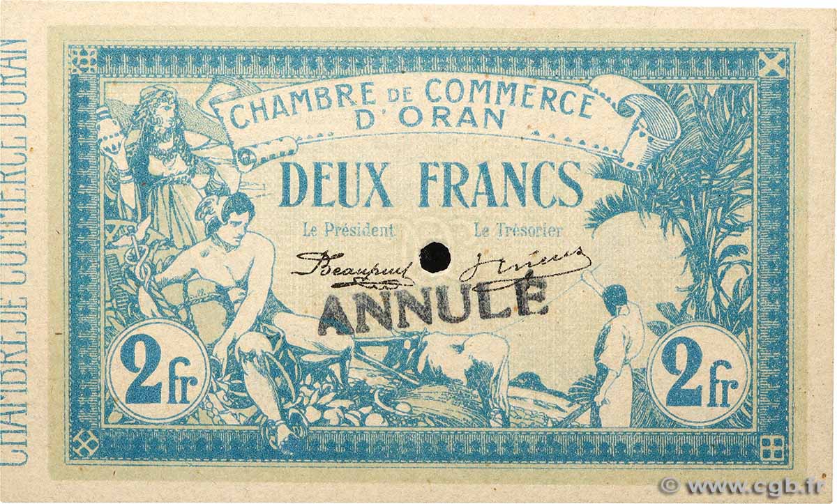 2 Francs Annulé ALGERIEN Oran 1915 JP.141.16 fST+