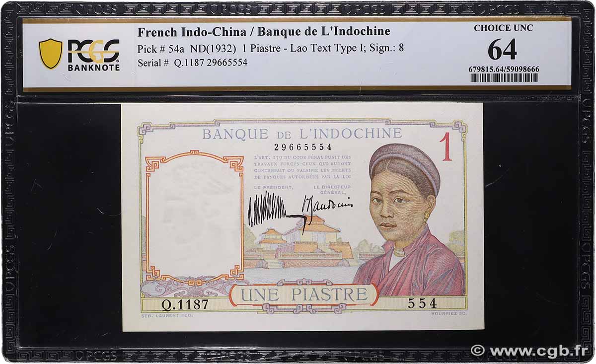 1 Piastre FRANZÖSISCHE-INDOCHINA 1932 P.054a fST+
