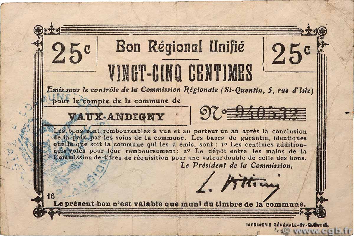 25 Centimes FRANCE régionalisme et divers Vaux-andigny 1914 JP.065.15 et JP.065.22 TB+