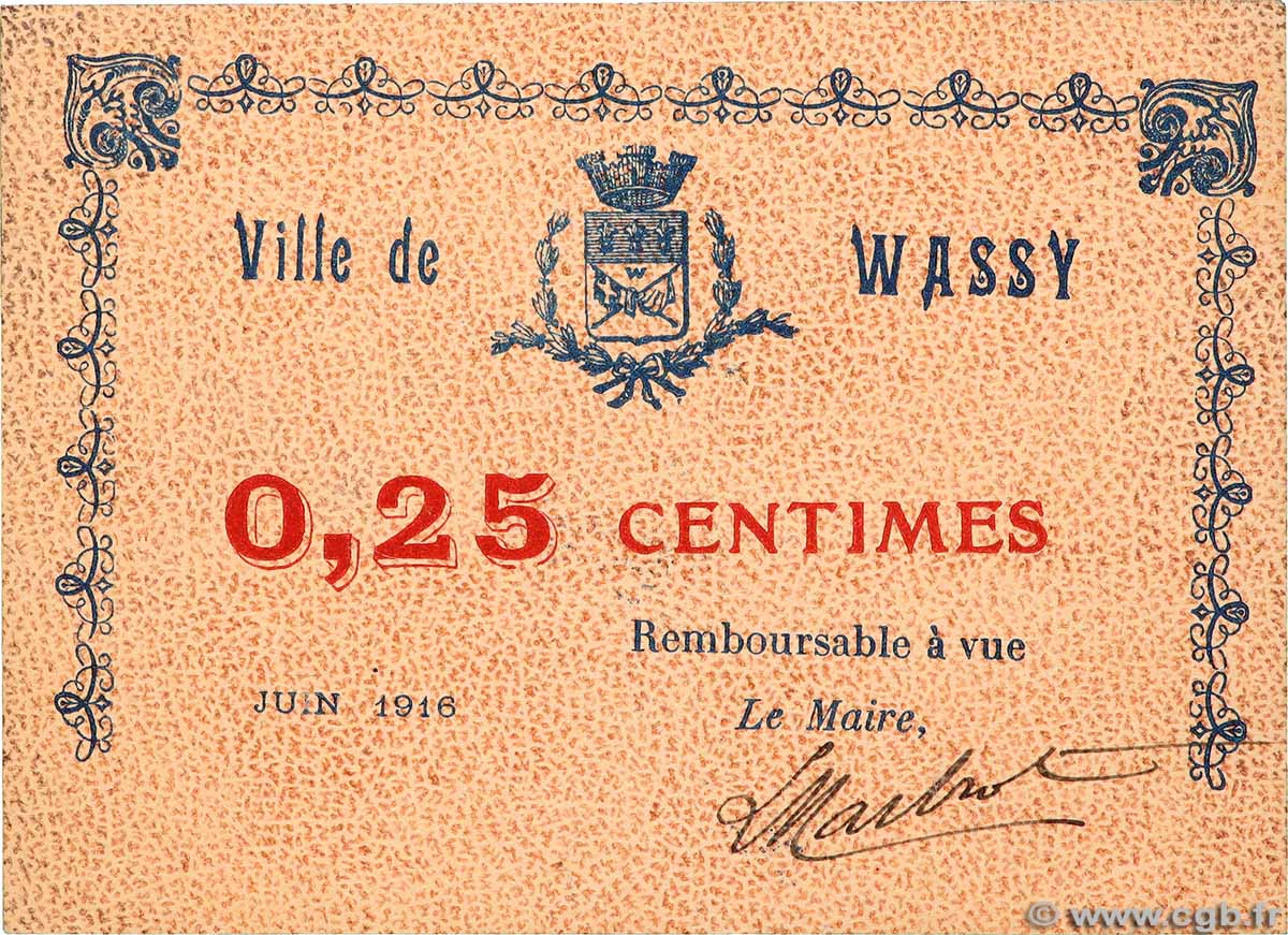 25 Centimes FRANCE regionalismo e varie Wassy 1916 JP.52-48 AU