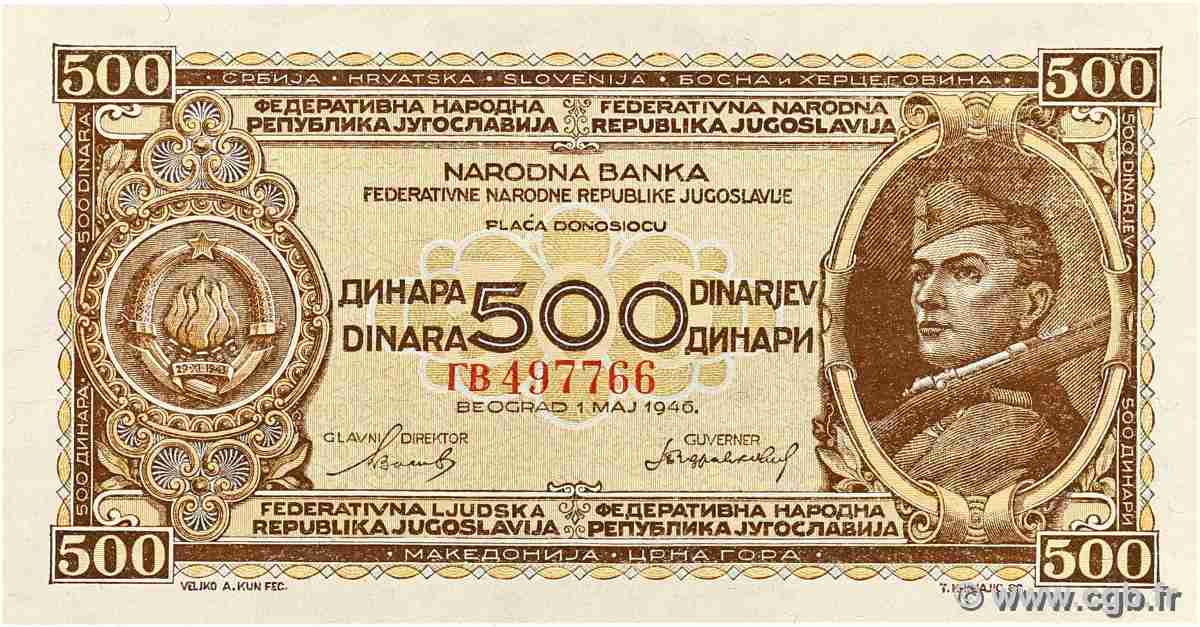 500 Dinara YUGOSLAVIA 1946 P.066b UNC