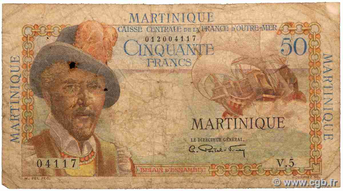 50 Francs Belain d Esnambuc MARTINIQUE 1946 P.30 B