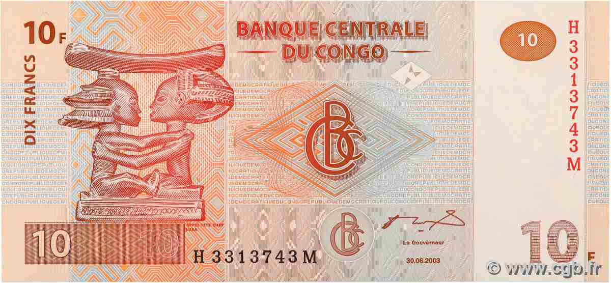 10 Francs CONGO, DEMOCRATIQUE REPUBLIC 2003 P.093a UNC