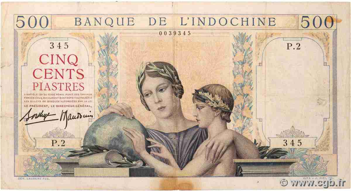 500 Piastres FRENCH INDOCHINA 1939 P.057 F