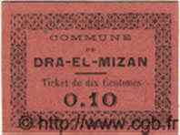 10 Centimes ALGÉRIE Dra-el-Mizan 1917 JPCV.02 NEUF