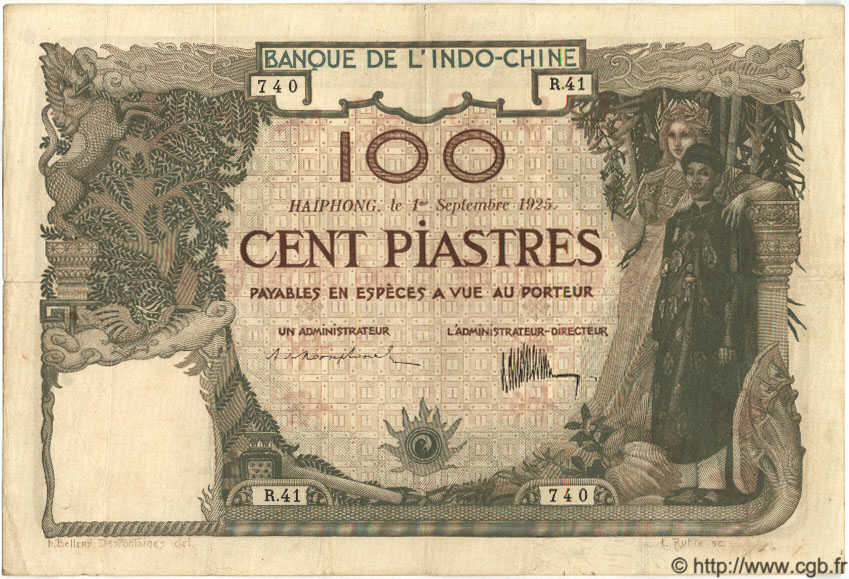 100 Piastres INDOCHINE FRANÇAISE Haïphong 1925 P.020 TB+ à TTB