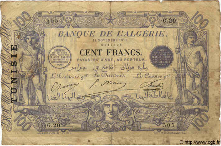 100 Francs TUNISIE  1911 P.04 pr.TB