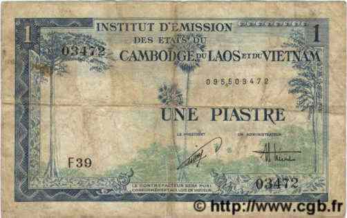 1 Piastre - 1 Dong INDOCHINE FRANÇAISE  1954 P.105 B