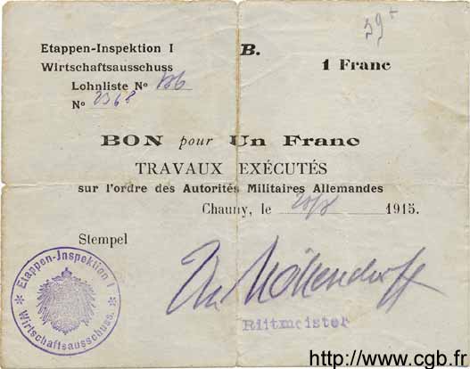 1 Franc ALLEMAGNE Chauny 1915 P.M02 TB+