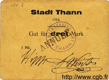 3 Mark Annulé ALLEMAGNE Thann 1914 K.396 TTB