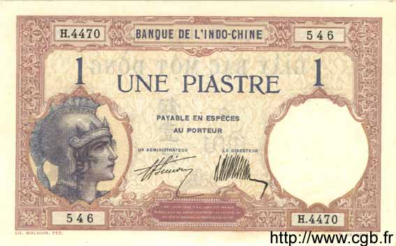 1 Piastre INDOCHINE FRANÇAISE  1931 P.048b pr.NEUF