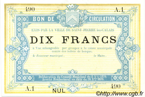 10 Francs Non émis FRANCE régionalisme et divers Saint-Pierre-Lez-Calais 1870 JER.62.26C NEUF