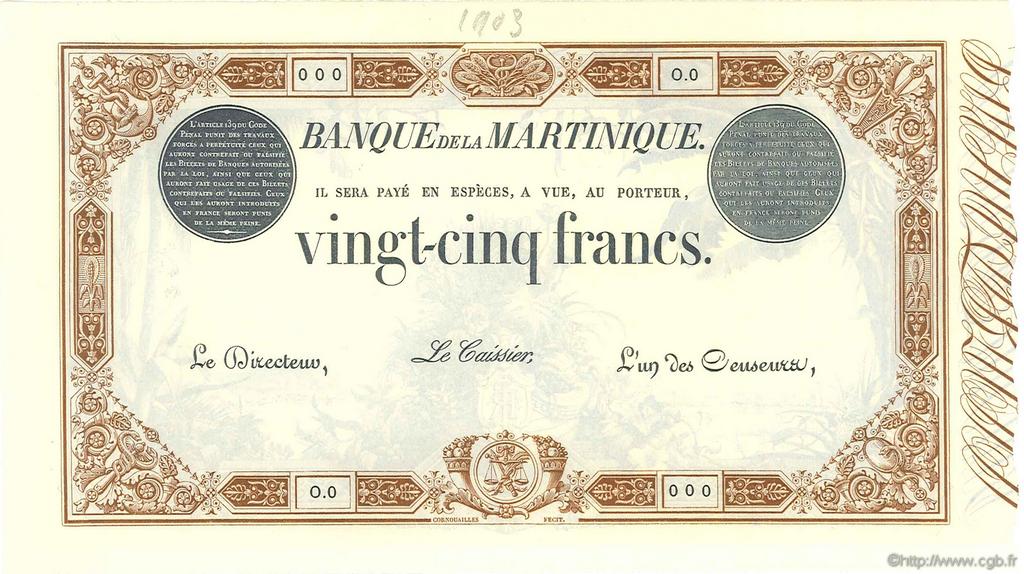 25 Francs Épreuve MARTINIQUE  1903 P.07s NEUF