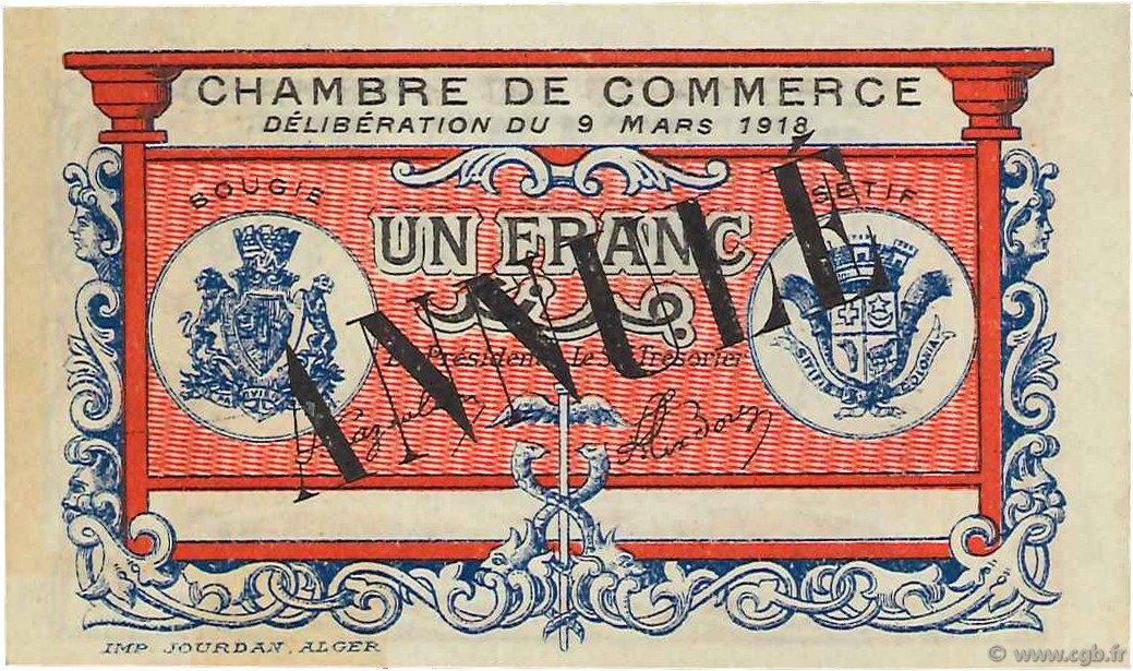 1 Franc Annulé ALGÉRIE Bougie - Sétif 1918 JP.139.07 SPL