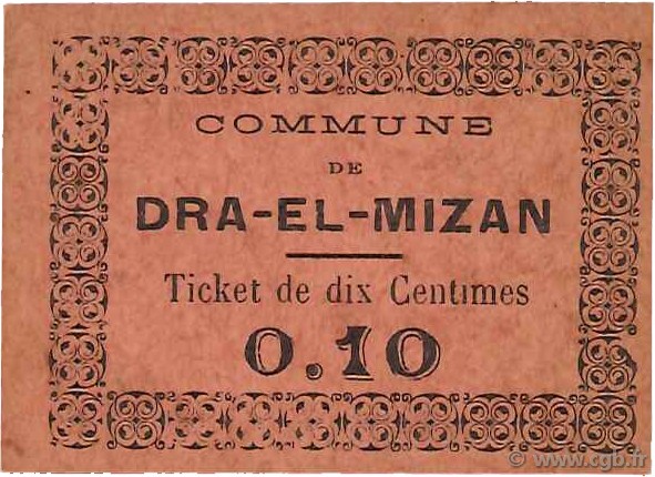 10 Centimes ALGÉRIE Dra-el-Mizan 1917 JPCV.02 NEUF