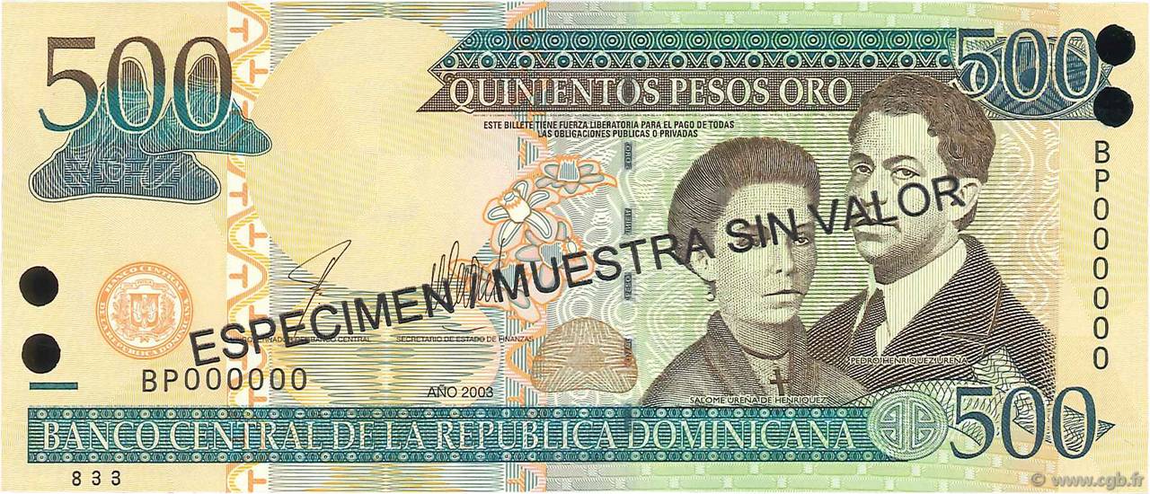500 Pesos Oro Spécimen RÉPUBLIQUE DOMINICAINE  2003 P.172s2 ST