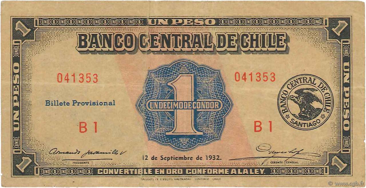 1 Peso - 1/10 Condor CHILI  1932 P.088a TTB