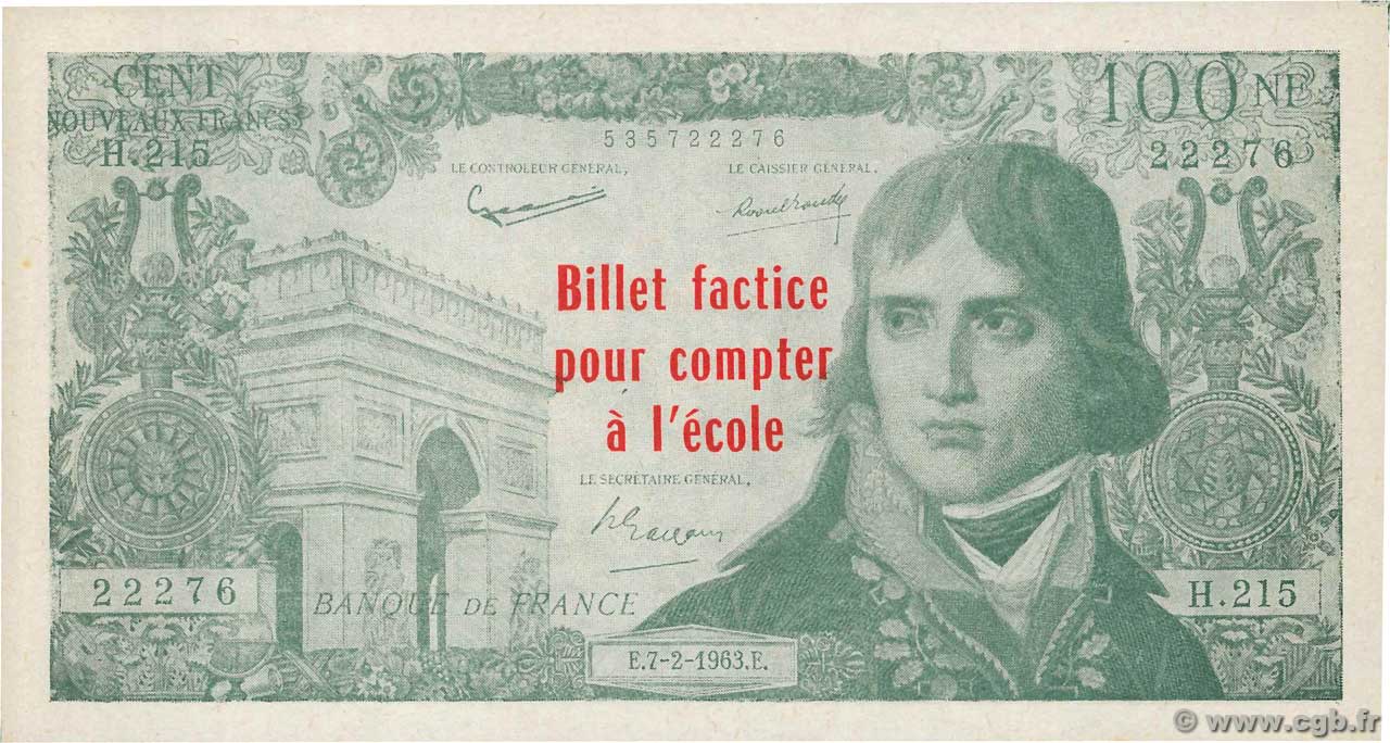 100 Nouveaux Francs Bonaparte Scolaire FRANCE regionalism and various  1963 F.(59) UNC-