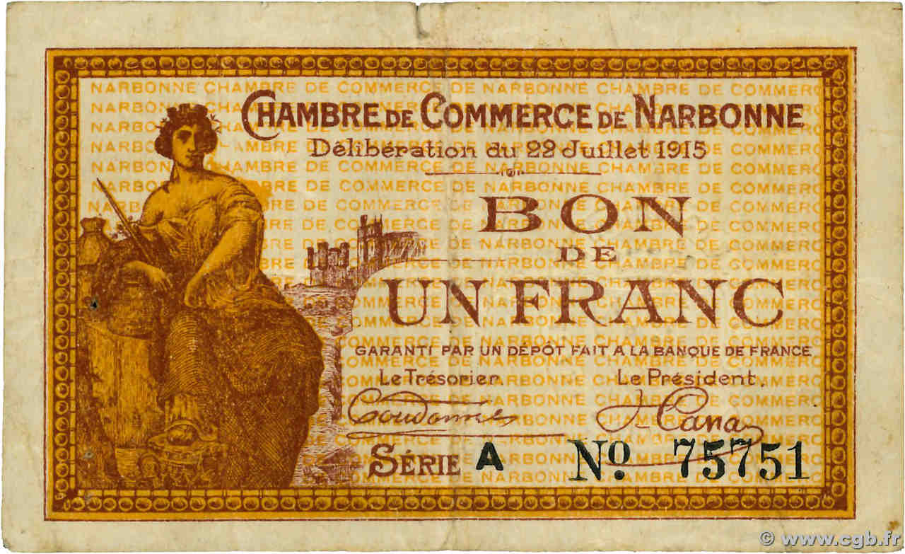 1 Franc FRANCE régionalisme et divers Narbonne 1915 JP.089.02 pr.TB
