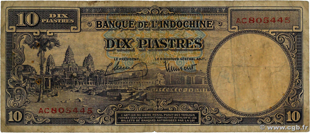 10 Piastres INDOCHINE FRANÇAISE 1946 P.080 B+