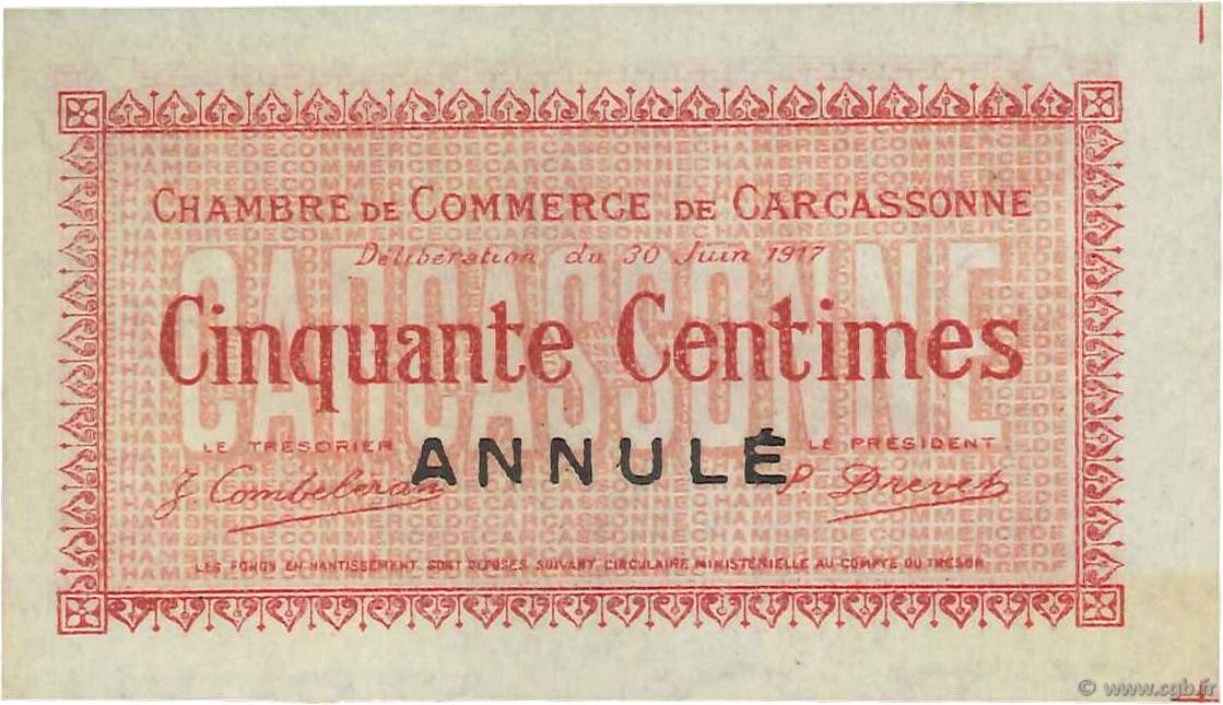 50 Centimes Annulé FRANCE régionalisme et divers Carcassonne 1917 JP.038.12 SUP
