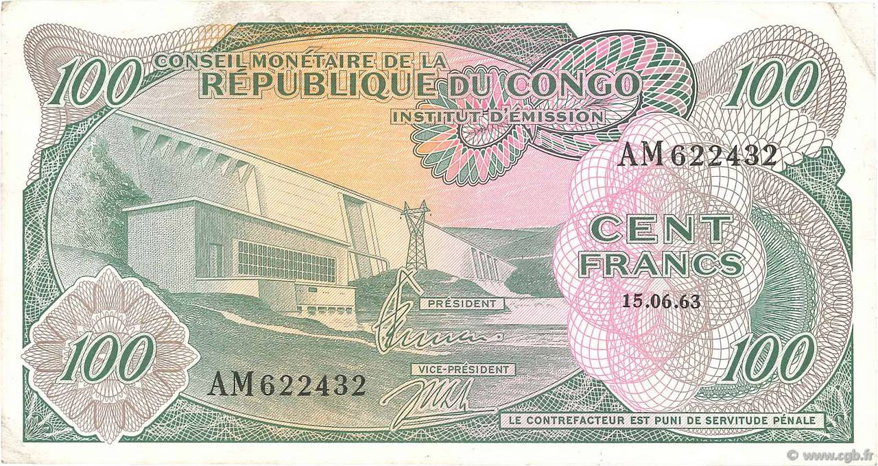 100 Francs RÉPUBLIQUE DÉMOCRATIQUE DU CONGO  1963 P.001a TTB
