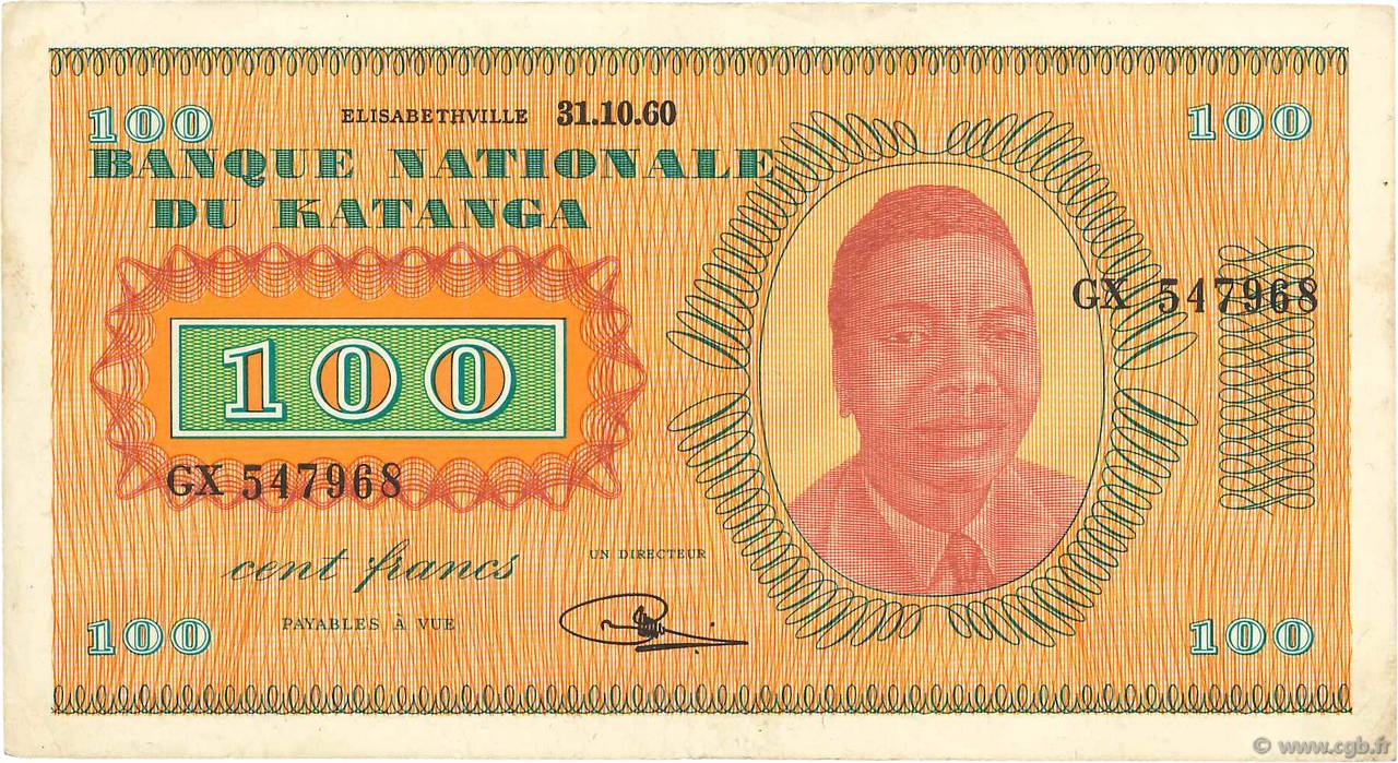 100 Francs KATANGA  1960 P.08a TTB+