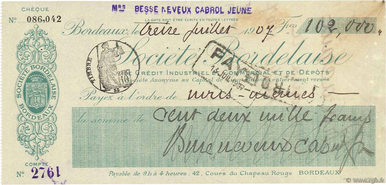 102000 Francs FRANCE régionalisme et divers Bordeaux 1907 DOC.Chèque SUP