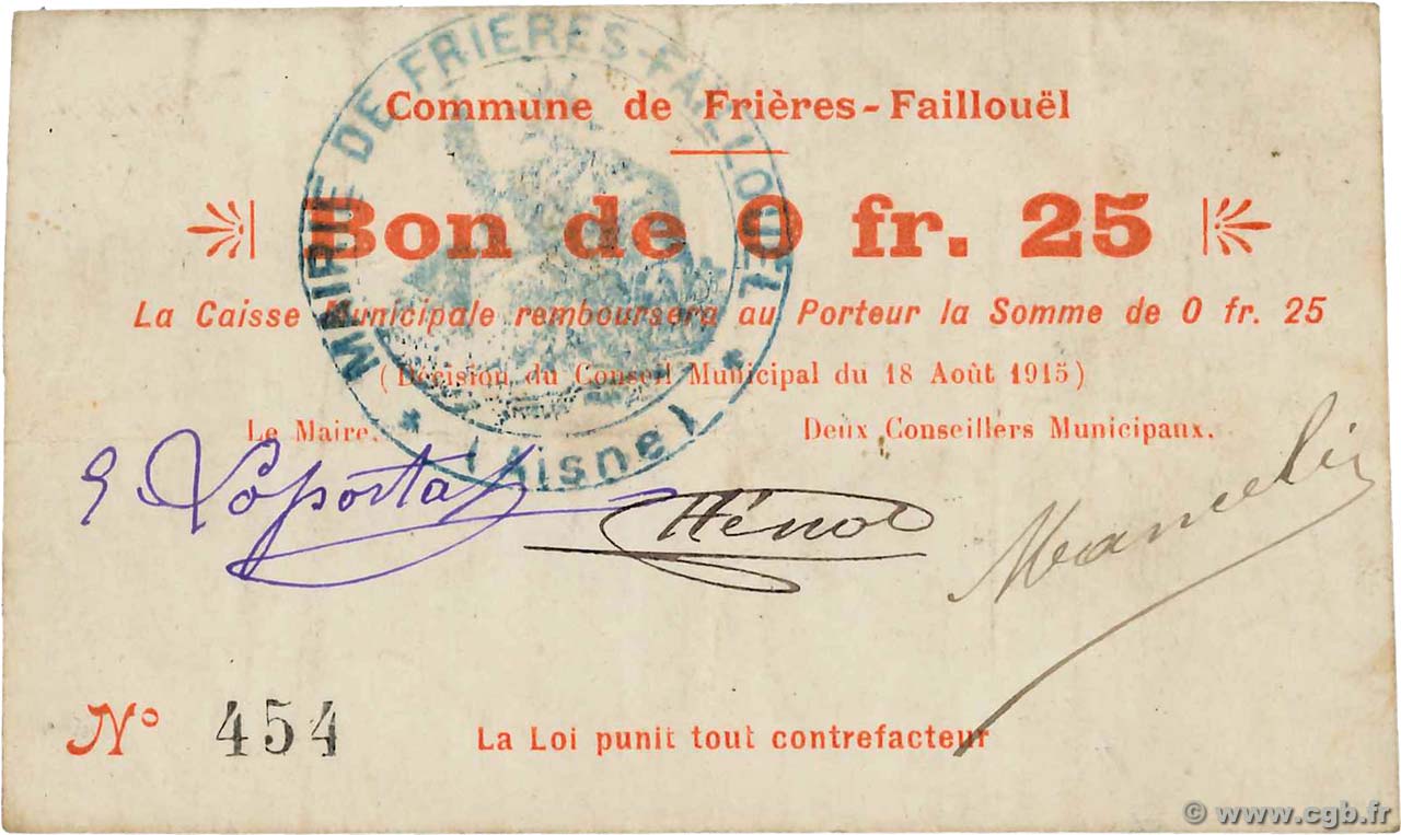 25 Centimes FRANCE régionalisme et divers Frières-Faillouël 1915 JP.02-1025 TTB