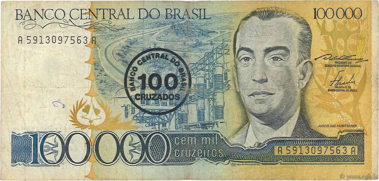 100 Cruzados sur 100000 Cruzeiros BRAZIL  1986 P.208a F