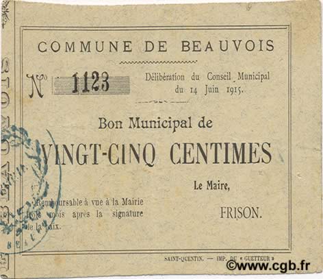 25 Centimes FRANCE régionalisme et divers  1915 JP.02-0156 pr.SUP