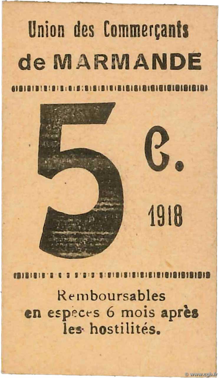 5 Centimes FRANCE regionalism and various Marmande 1918 JP.47-138 AU