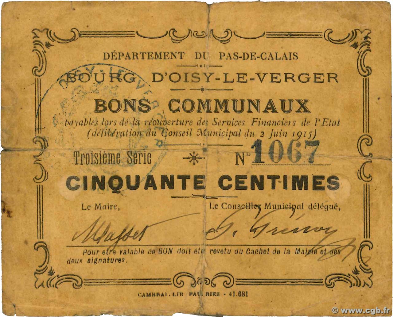 50 Centimes FRANCE Regionalismus und verschiedenen Oisy-Le-Verger 1915 JP.62-1088 S