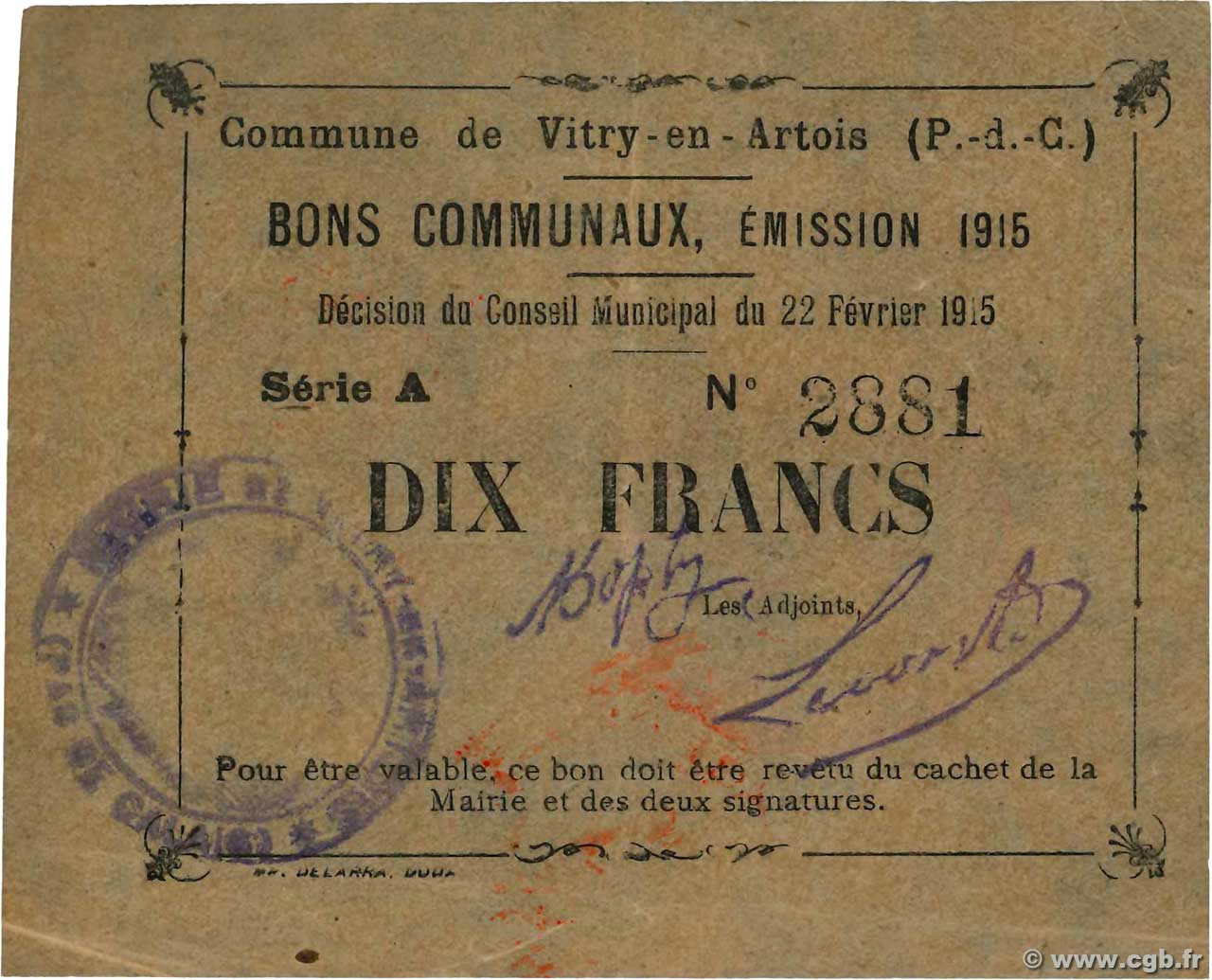 10 Francs FRANCE Regionalismus und verschiedenen Vitry-En-Artois 1915 JP.12-1305 VZ