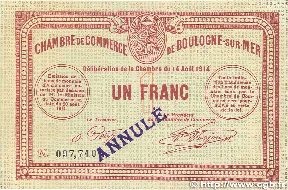 1 Franc Annulé FRANCE régionalisme et divers  1914 JP.031.04var. SPL