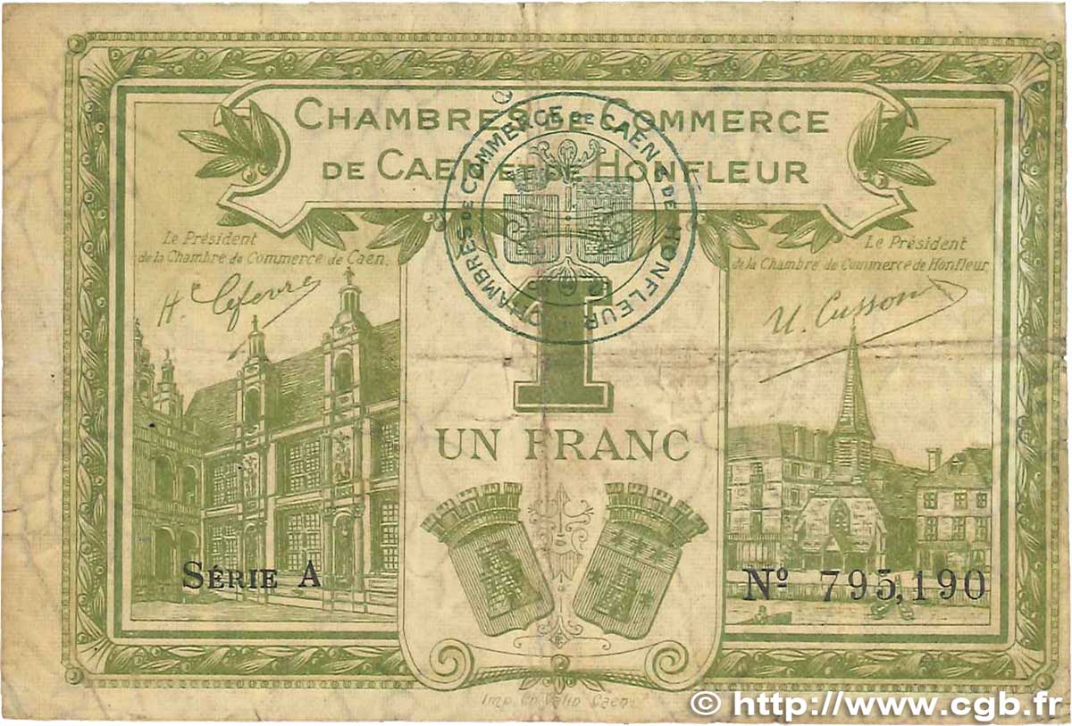 1 Franc FRANCE régionalisme et divers Caen et Honfleur 1915 JP.034.14 TB