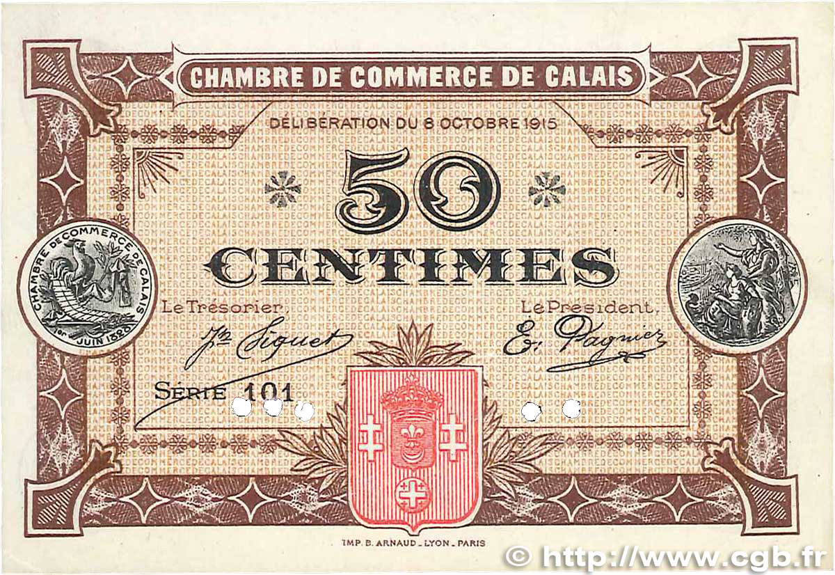 50 Centimes FRANCE régionalisme et divers Calais 1915 JP.036.11 SPL